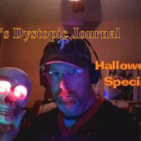 JP's Dystopic Journal:  Halloween Special